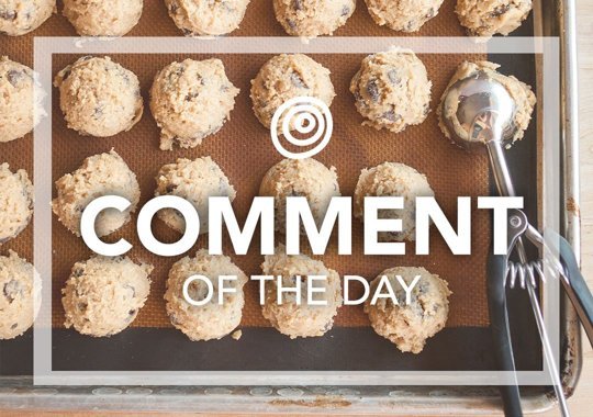 Comment of the Day - Ice cream scoop with cookie dough