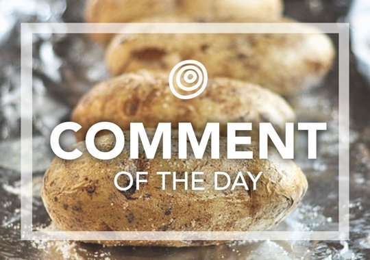 Baked Potatoes - Comment of the Day